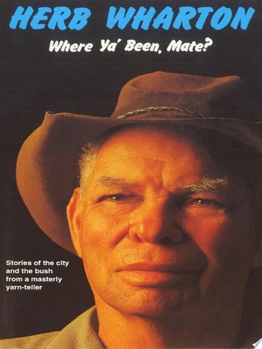 Cover image for Where Ya Been, Mate?